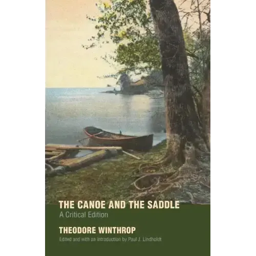 The Canoe and the Saddle