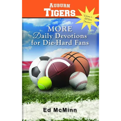 Daily Devotions for Die-Hard Fans: More Auburn Tigers - Paperback