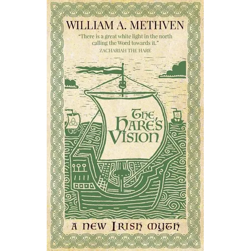 The Hare's Vision: A new Irish myth