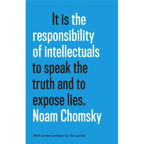 The Responsibility of Intellectuals