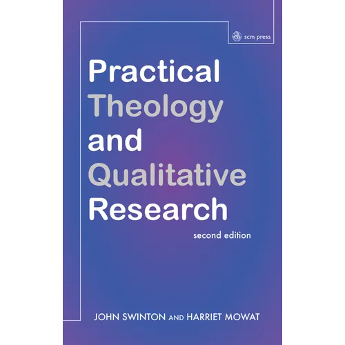 Practical Theology and Qualitative Research - Second Edition