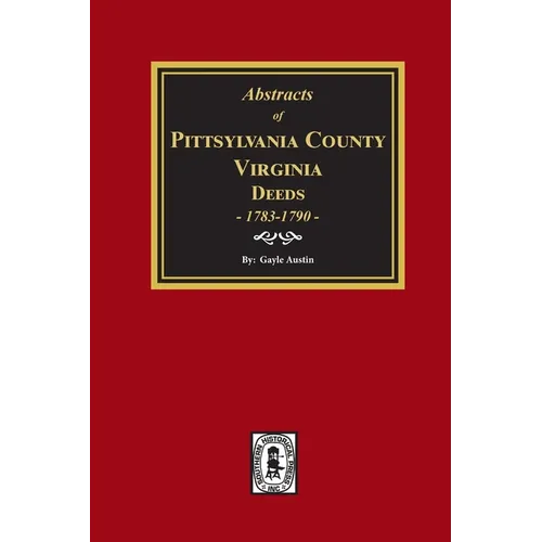 Pittsylvania County, Virginia Deeds 1783-1790