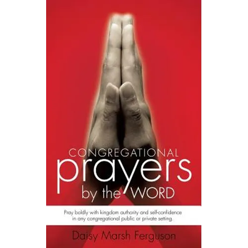 Congregational Prayer by the Word