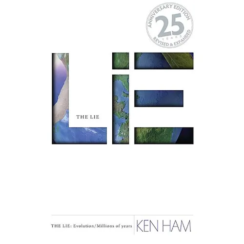 The Lie: Evolution/Millions of Years