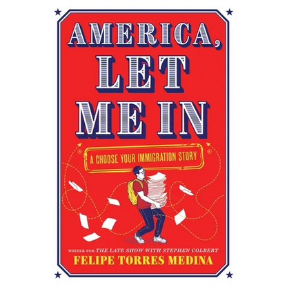 America, Let Me in: A Choose Your Immigration Story - Hardcover