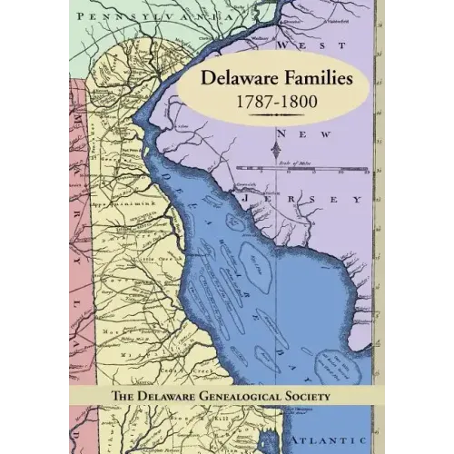 Delaware Families 1787-1800