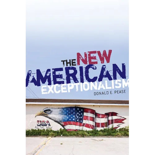 The New American Exceptionalism