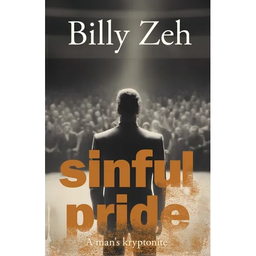 Sinful Pride: A Man's Kryptonite