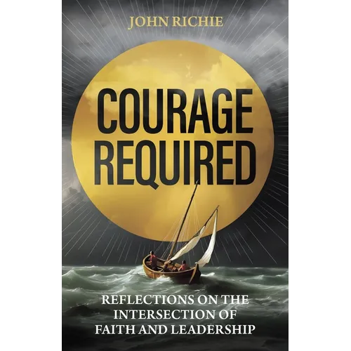 Courage Required