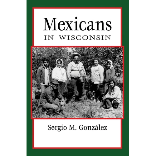 Mexicans in Wisconsin