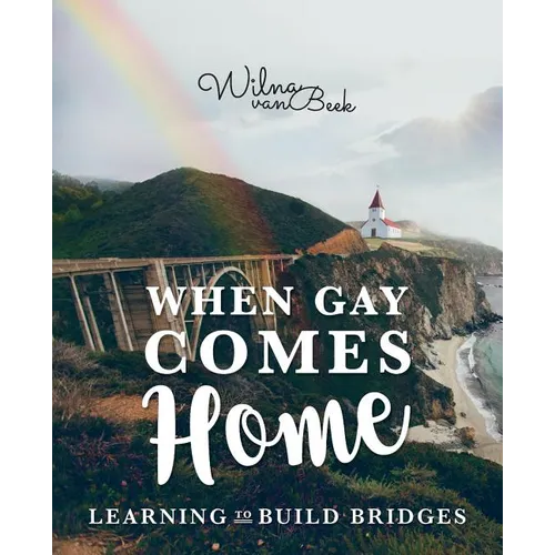 When Gay Comes Home: Learning to Build Bridges