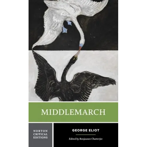 Middlemarch: A Norton Critical Edition