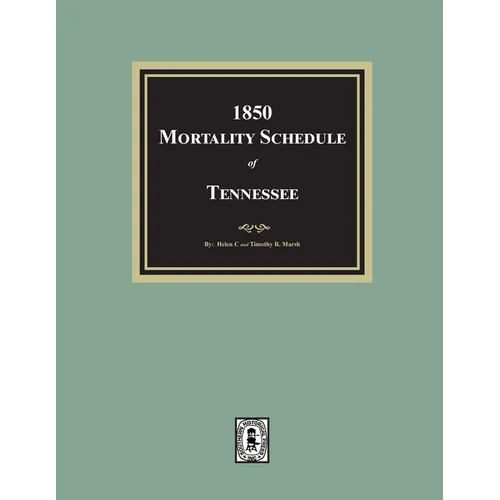 1850 Mortality Schedule of Tennessee