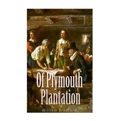 Of Plymouth Plantation