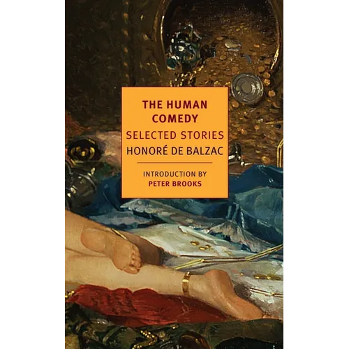 The Human Comedy: Selected Stories