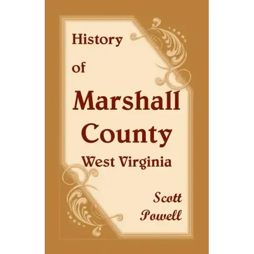 History of Marshall County, West Virginia