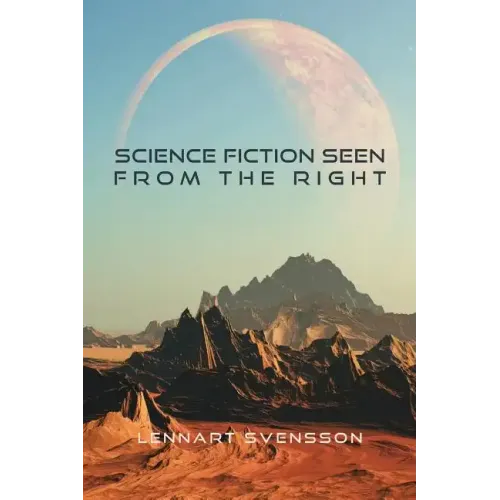 Science Fiction Seen From the Right