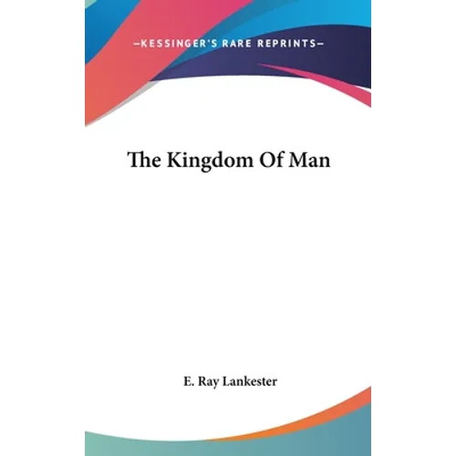 The Kingdom Of Man