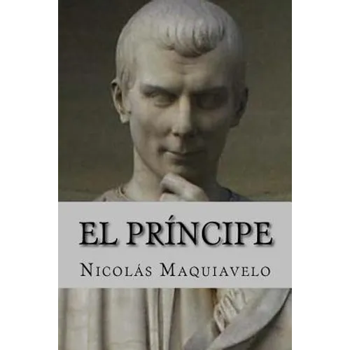 El Principe (Spanish Edition)