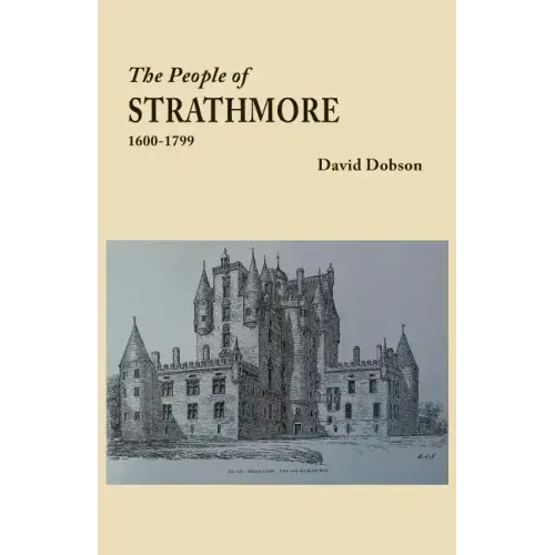People of Strathmore, 1600-1799
