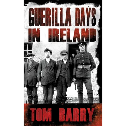 Guerilla Days in Ireland
