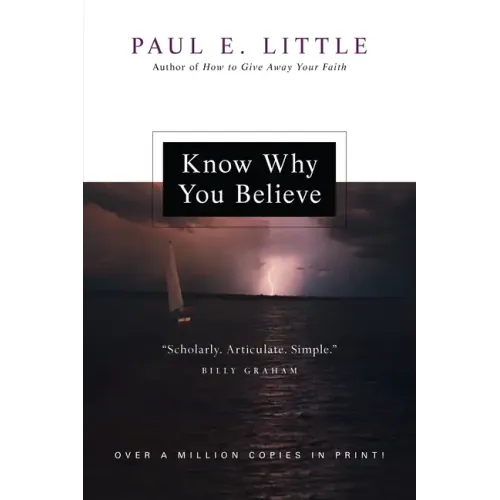 Know Why You Believe (Revised)