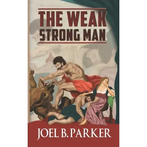 The Weak Strong Man