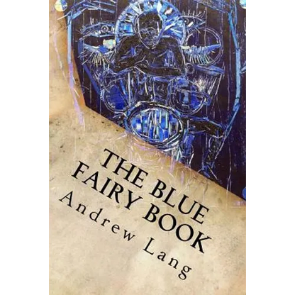 The Blue Fairy Book