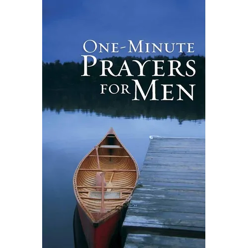 One-Minute Prayers for Men Gift Edition