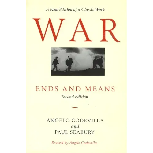 War: Ends and Means, Second Edition