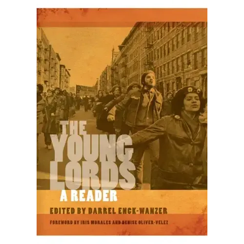 The Young Lords: A Reader