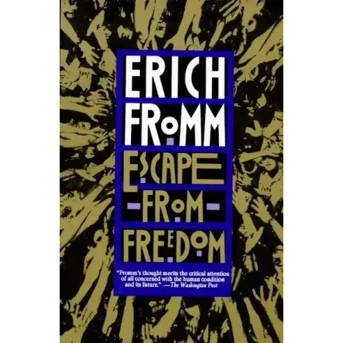 Escape from Freedom
