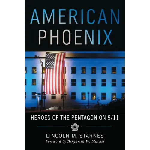 American Phoenix: Heroes of the Pentagon on 9/11