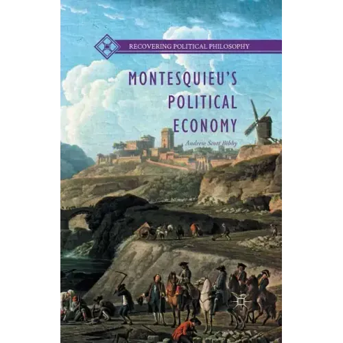 Montesquieu's Political Economy