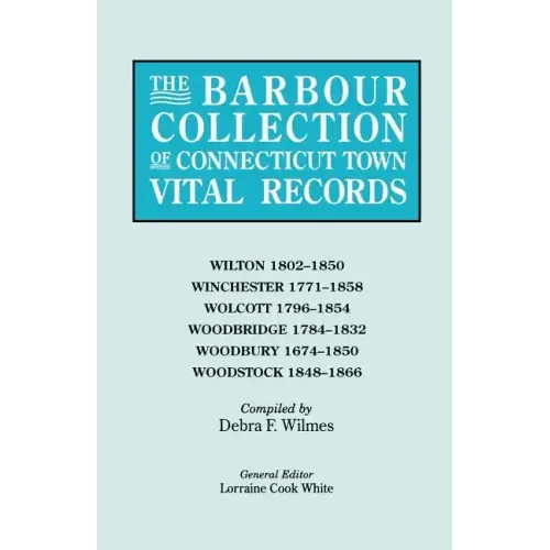 Barbour Collection of Connecticut Town Vital Records [Vol. 53]