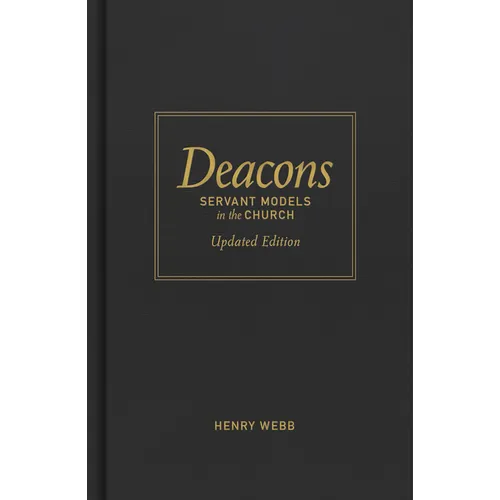 Deacons: Servant Models in the Church