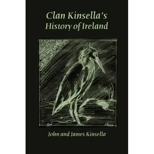 Clan Kinsella's History of Ireland