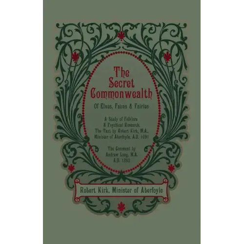 The Secret Commonwealth of Elves, Fauns and Fairies