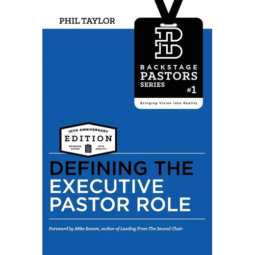 Defining The Executive Pastor Role