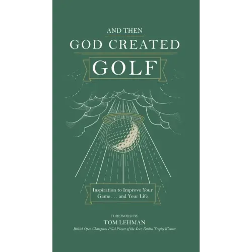 . . . And Then God Created Golf