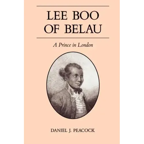 Lee Boo of Belau: A Prince in London