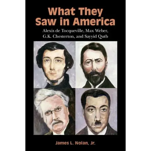 What They Saw in America