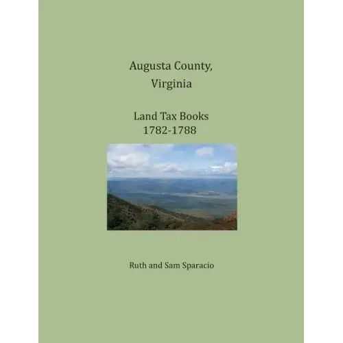 Augusta County, Virginia, Land Tax Books 1782-1788