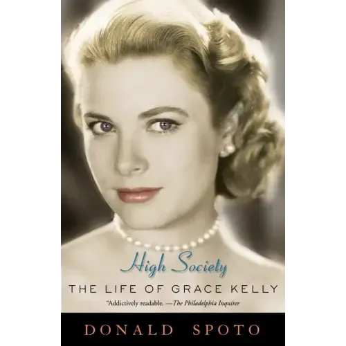 High Society: The Life of Grace Kelly
