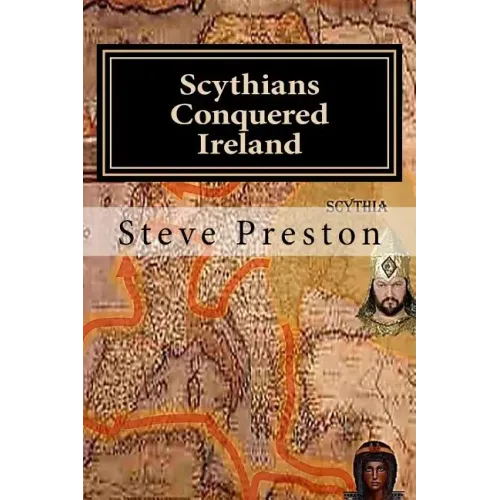 Scythians Conquered Ireland