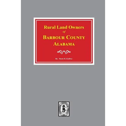 Rural Land Owners of Barbour County, Alabama