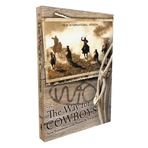 Niv, the Way for Cowboys New Testament with Psalms and Proverbs, Pocket-Sized, Paperback, Comfort Print