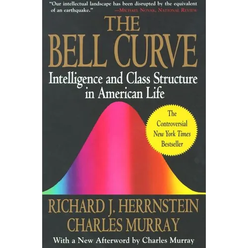 The Bell Curve: Intelligence and Class Structure in American Life