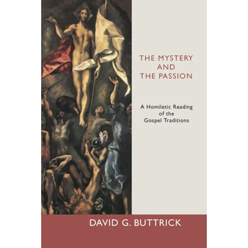 The Mystery and the Passion