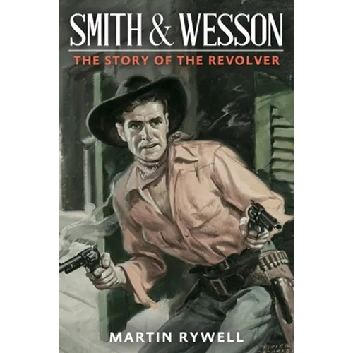 Smith and Wesson